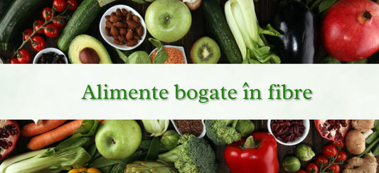 Alimente bogate în fibre