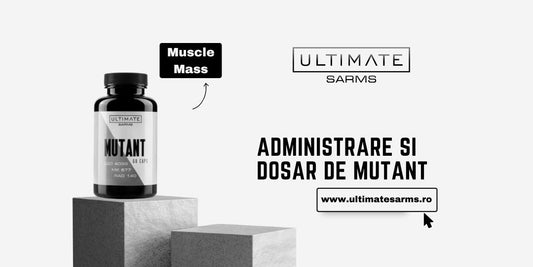 Mutant: Dozare și administrare