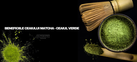 Beneficiile ceaiului Matcha - ceaiul verde